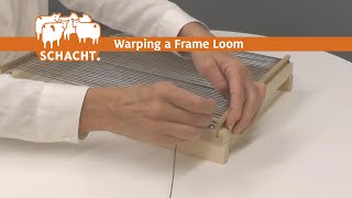 Warping a Frame Loom [upl. by Atirahc]