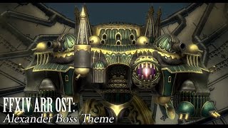 FFXIV OST Alexander Boss Theme  Locus [upl. by Posehn]