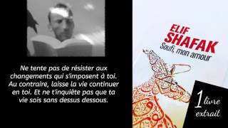 Soufi mon amour  Elif Shafak [upl. by Kai603]