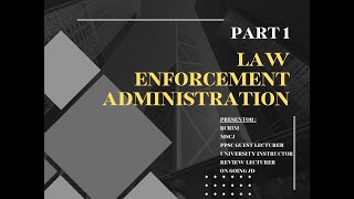 Criminology Board Exam Review on Law Enforcement Administration  LEA Part 1 Lecture [upl. by Shamrao]