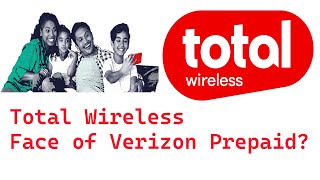 Total Wireless Face of Verizon Prepaid [upl. by Drofiar381]