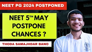 NEET UG 2024 Exam date Postponed [upl. by Tannenbaum]