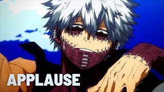 My Hero Academia「AMV」 APPLAUSE  DabiTouya Todoroki [upl. by Ariaec]