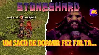 Stoneshard 6  O CONFRONTO FOI FEIO  JORGRIM ESCUDO E MAÇA [upl. by Joiner]