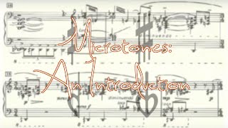 Microtones An Introduction [upl. by Oel]