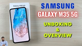 Samsung M35 5G Unboxing amp Overview [upl. by Atinrahc942]