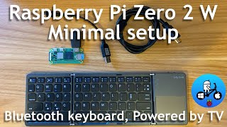 Raspberry Pi Zero 2W First time minimal setup Powered by TV [upl. by Norb94]