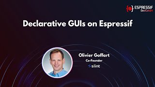 DevCon24  Declarative GUIs on Espressif [upl. by Lotty]