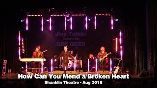 How Can You Mend a Broken Heart  Jive Talkin Bee Gees Tribute Band [upl. by Flanders]