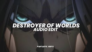 destroyer of worlds  aaron hibell edit audio [upl. by Dayna]