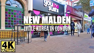 NEW MALDEN High Street walking tour  Little South Korea in London  London walk in 4K [upl. by Wyler]