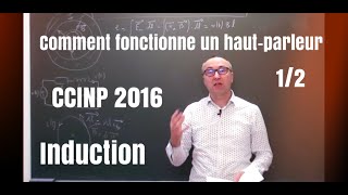 Le haut parleur 12  Corrigé CCP physique 2016 PC [upl. by Island]