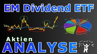 Emerging Markets Dividend ETF  Analyse Dividende Fairer Preis PERFEKTE ERGÄNZUNG [upl. by Narol604]