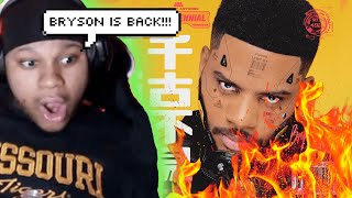 BRYSON IS BACK  Bryson Tiller  Bryson Tiller Reaction from the vault [upl. by Meyer729]