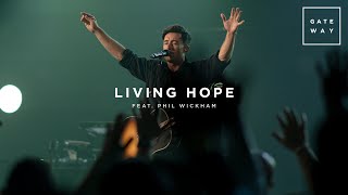 Living Hope feat Phil Wickham  Live at Mens Summit  Gateway Worship [upl. by Elmira]