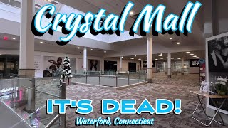 New Years Eve at Crystal Mall A Shockingly Dead Mall Waterford Connecticut 2023 Update [upl. by Martinson]