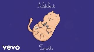 Aldebert  Pépette Video Lyrics [upl. by Annibo]