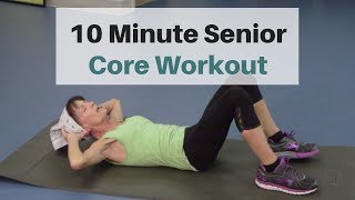 10 Minute Core Workout For Seniors Blast Away Belly Fat [upl. by Finn]