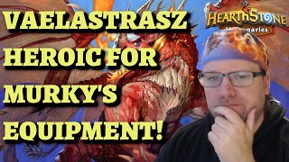 The EASIEST Way to Beat HEROIC Vaelastrasz for Murky Equipment Hearthstone Mercenaries [upl. by Naujad]