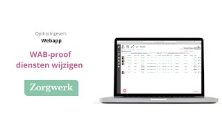 WABProof diensten uitplannen en omplannen  Zorgwerk [upl. by Phedra]