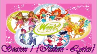 Winx Club 1  All Songs Italian  Lyrics [upl. by Aratal]