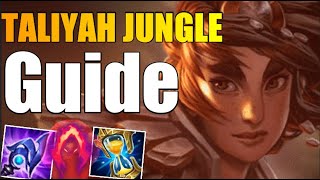 InDepth Taliyah Jungle Guide S11  Runes Items Jungle Clear Tips and Tricks and more [upl. by Sikram]