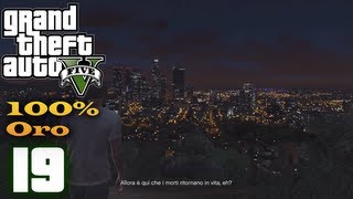 Grand Theft Auto V ITA19 Rimpatriata 100 Oro [upl. by Fleece]