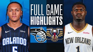 MAGIC at PELICANS  NBA PRESEASON FULL GAME HIGHLIGHTS  October 10 2023 [upl. by Elenahc]