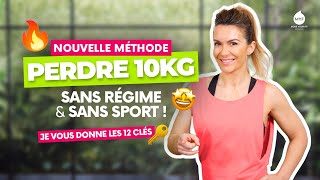 Perdre 10 kilos  Nouvelle méthode en 12 clés 🔑 sans régime et sans sport  Jessica Mellet [upl. by Kcirednek]