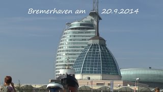 Tagesausflug von Duhnen nach Bremerhaven am 20 9 2014 von tubehorst1 [upl. by Nwahsel248]