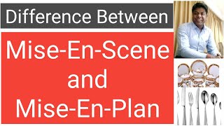 What is MiseEnScene MiseEnPlan and Side StationDifference between both [upl. by Milton]