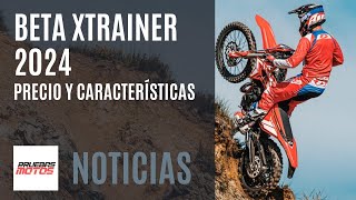 Beta XTrainer 2024 precio y características [upl. by Broek269]