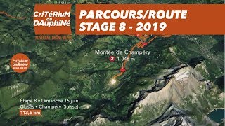 Parcours  Étape 8  Critérium du Dauphiné 2019 [upl. by Reerg344]