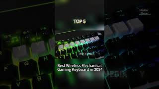 TOP 5 Best Wireless Mechanical Gaming Keyboard in 2024 [upl. by Masson359]