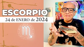 ESCORPIO  Horóscopo de hoy 24 de Enero 2024 [upl. by Icam]