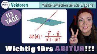 WINKEL zwischen GERADE und EBENE in Koordinatengleichung mit Vektoren [upl. by Silrak507]