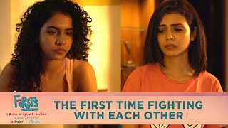 Dice Media  Firsts Season 3  Web Series  Part 4  The First Time Fighting With Each Other [upl. by Valer]