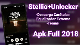 STELLIO FULL APK EL MEJOR REPRODUCTOR DE MUSICA PARA ANDROID 2018 [upl. by Summers]