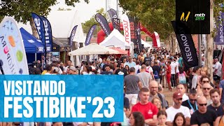 Visitando FESTIBIKE 2023 ¡Ambientazo ciclista [upl. by Lemraj]