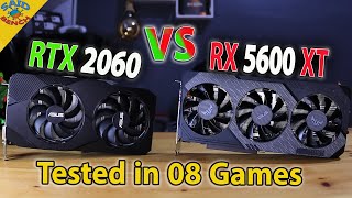 RTX 2060 VS RX 5600XT IN 2023🤔Tested in 08 Games 1080p [upl. by Williams]