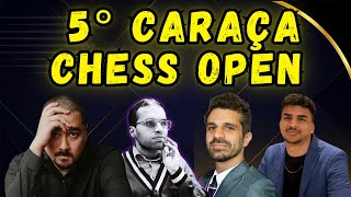 ÚLTIMO DIA DO GRANDE CARAÇA CHESS OPEN 2024  COM MEQUINHO  KRIKOR  FIER E YAGO SANTIAGO [upl. by Jegar]