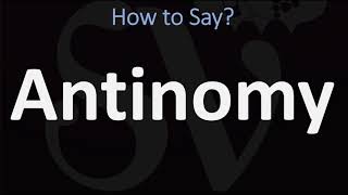 How to Pronounce Antinomy CORRECTLY [upl. by Tnerual]