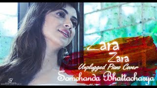 Zara Zara Bahekta Hai  Female Version Song ft Somchanda Bhattacharya [upl. by Elum]