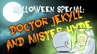 Halloween Special Doctor Jekyll and Mister Hyde [upl. by Onez]