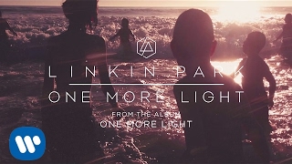 One More Light Official Audio  Linkin Park [upl. by Prudi]