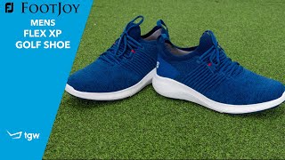 FootJoy Flex XP Golf Shoes Overview by TGW [upl. by Daza]