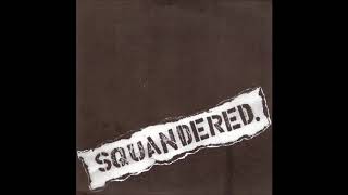 Squandered  Demo CD 1993 Full Album [upl. by Novanod831]