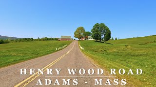 4K Henry Wood Road amp Berkshire Mountains  Adams Massachusetts  4K Relaxing Scenic Driving Tour [upl. by Nylanna]