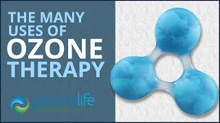 The Many Uses of Ozone Therapy [upl. by Lucie456]