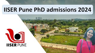 IISER Pune PhD admissions 2024 II IISER PhD Admission 2024 [upl. by Kamal619]